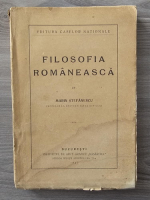 Marin Stefanescu - Filosofia romaneasca (1922)