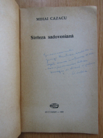 Mihai Cazacu - Sinteza sadoveniana (cu autograful autorului)