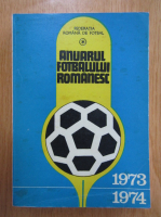 Anticariat: Mircea Tudoran - Anuarul fotbalului romanesc, 1973-1974