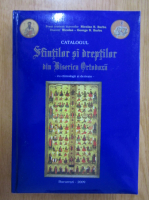 Nicolae Barbu - Catalogul sfintilor si dreptilor din Biserica Ortodoxa, cu etimologii si derivate