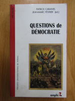 Patrick Cabanel - Questions de democratie