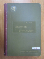 Paul Petit - Anatomie gynecologique