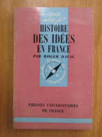 Roger Daval - Histoire des idees en France