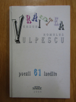Romulus Vulpescu - Vraistea