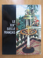 Stephane Faniel - Le XIXe siecle francais