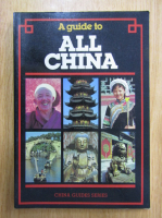 A Guide to All China