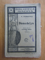 Alexandre Dumas Fils - Diana de Lys