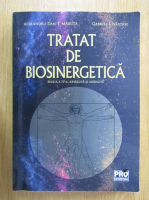 Alexandru Dan T. Maruta - Tratat de biosinergetica