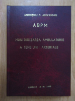 Anticariat: Andritoiu C. Alexandru - Monitorizarea ambulatorie a tensiunii arteriale