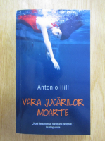 Anticariat: Antonio Hill - Vara jucariilor moarte