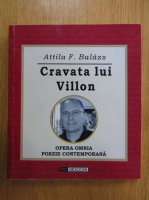 Atilla F. Balazs - Cravata lui Villon
