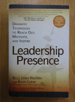 Anticariat: Belle Linda Halpern - Leadership Presence