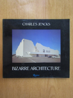 Charles Jencks - Bizarre Architecture