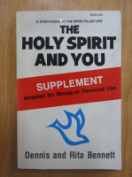 Dennis Bennett - The Holy Spirit and You