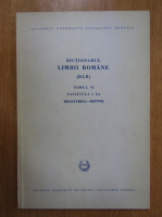 Dictionarul Limbii Romane, tomul VI, fascicula a 8-a