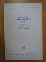 Dictionarul Limbii Romane, tomul VI, fascicula a 9-a