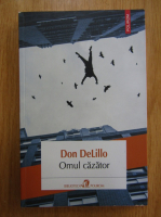 Don DeLillo - Omul cazator