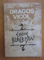 Anticariat: Dragos Vicol - Ehove Burebista