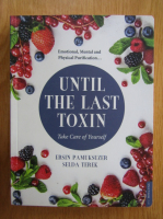 Ersin Pamuksuzer - Until The Last Toxin. Take Care of Yourself