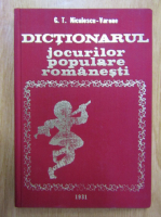G. T. Niculescu Varone - Dictionarul jocurilor populare romanesti