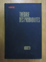 Anticariat: H. Ventsel - Theorie des probabilites