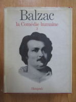 Honore de Balzac - La comedie humaine (volumul 3)