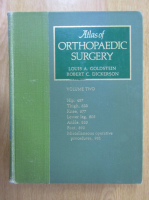 Louis A. Goldstein - Atlas of Orthopaedic Surgery (volumul 2)