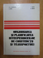 Anticariat: M. A. Socolescu - Organizarea si planificarea intreprinderilor de constructii si transporturi