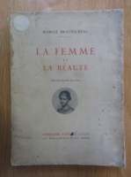 Marcel Braunschvig - La femme et la beaute