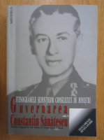 Marcel Dumitru Ciuca - Stenogramele sedintelor consiliului de ministri. Guvernarea Constantin Sanatescu (volumul 1)