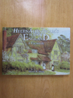 Marcus B. Huish - Helen Allingham's Happy England. A Facsimile