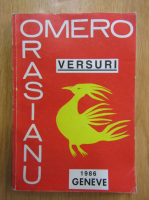 Omero C. Orasianu - Versuri