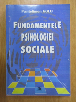 Pantelimon Golu - Fundamentele psihologiei sociale