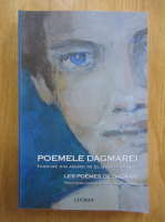 Poemele Dagmarei (editie bilingva)