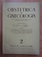 Revista Obstetrica si ginecologia, nr. 2, martie-aprilie 1963
