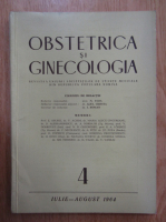 Revista Obstetrica  si ginecologia, nr. 4, iulie-august 1964