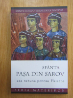 Sfanta Pasa din Sarov cea nebuna pentru Hristos