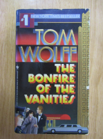 Anticariat: Tom Wolfe - The Bonfire of the Vanities