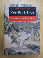 William Wray - Sayings and Tales of Zen Buddhism