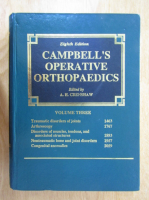 A. H. Crenshaw - Campbell's Operative Orthopaedics (volumul 3)