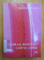 Anticariat: Angela Furtuna - Poemian rhapsody. Cartea Donei