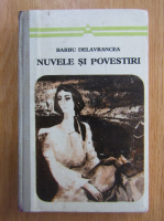 Anticariat: Barbu Stefanescu Delavrancea - Nuvele si povestiri