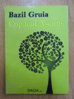 Anticariat: Bazil Gruia - Copacul ascuns