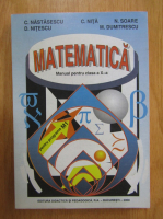 C. Nastasescu - Matematica. Manual pentru clasa a X-a