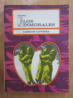 Carlos Loveira - Los inmorales