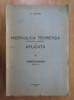 D. Germani - Hidraulica teoretica si aplicata (volumul 2, partea I)