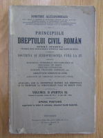 Dimitrie Alexandresco - Principiile dreptului civil roman (volumul 2, partea II-a)