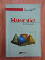 Dumitru Savulescu - Matematica pentru clasa a 6-a