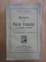 Emile Faguet - Histoire de la poesie francaise