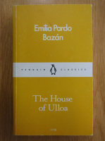 Emilia Pardo Bazan - The House of Ulloa